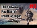 This Is How You Play Titanfall 3 - Kraber Full Match