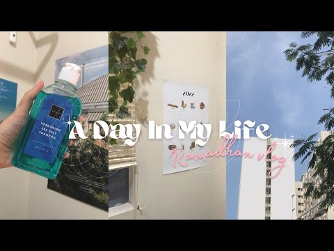 a day in my life • ramadhan edition 🌙✨ anak kost ver. - indonesia