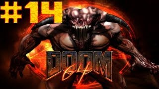 Lets Play Doom 64: 14 - No Escape