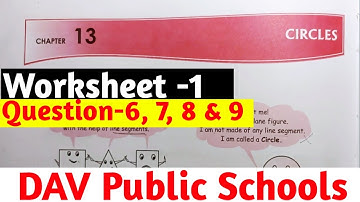 DAV Class 6 Maths Chapter 13 Circles ⭕ Worksheet-1 Solution|Study With Deep|