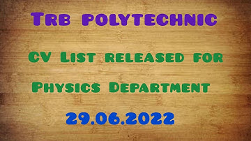 TRB POLYTECHNIC - CV List Update on 29.06.2022 - Physics Department ..