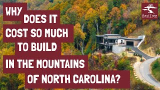 Why Building in Asheville Mountains Comes with a Hefty Price Tag