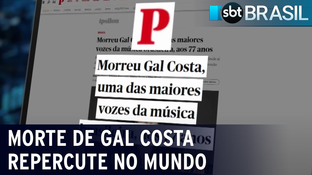 Morte de Gal Costa repercute no mundo | SBT Brasil (09/11/22)