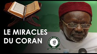 Partie 1: Les miracles du coran par Oustaz Barham Diop