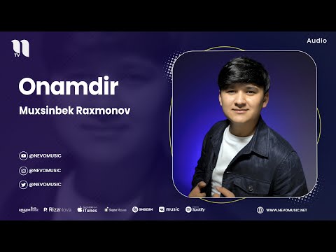 Muxsinbek Raxmonov — Onamdir (audio 2023)