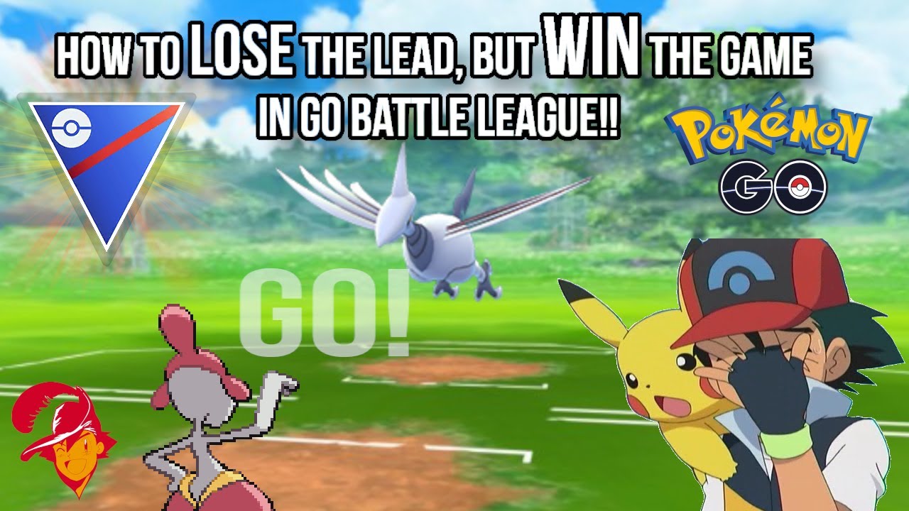 How To Lose The Lead But Win The Game In Go Battle League Pokemon Go Pvp Great League Youtube