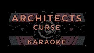 Architects - Curse • Karaoke