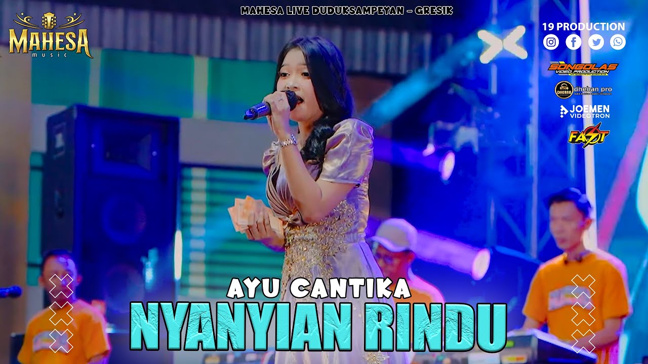 Ayu Cantika Nyanyian Rindu I Mahesa Music Live Duduksampeyan - Gresik