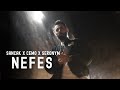 Sancak x Cemo x Seronym - Nefes (Official Music Video)