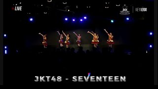 JKT48 - Seventeen | New song #jkt48