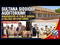 inauguration of newly unveiled Sultana Siddiqui Auditorium at Public School & College Sir Syed Town