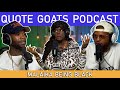 The quote goats podcast episode 16  malaika being black ft martina big