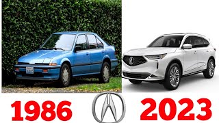 THE EVOLUTION OF ACURA CARS IN (1986-2023) ALL MODELS List Of Acura Models