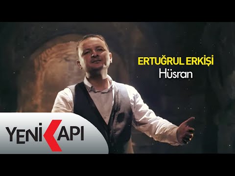 Ertuğrul Erkişi - Hüsran   (Official Video)