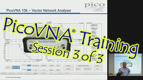 Pico Technology VNA106 Training Session 3 of 3