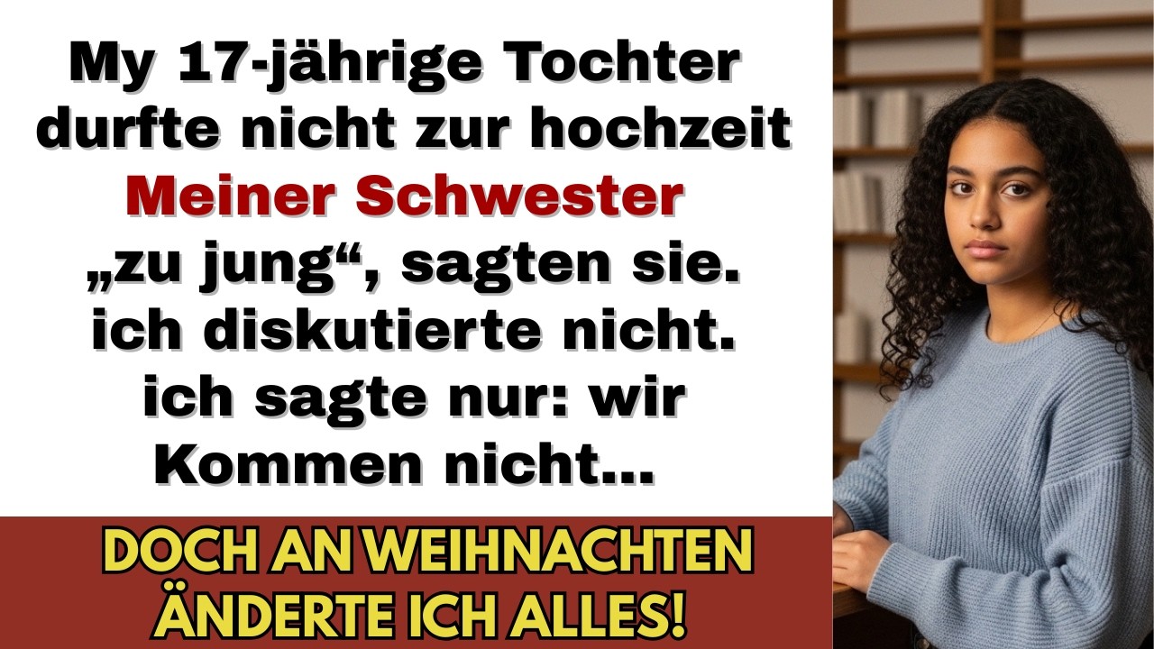 Meine Familie verbot meiner adoptierten Tochter die Hochzeit meiner Schwester – Also tat ich das…