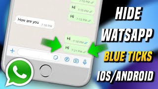 how to hide blue ticks in whatsapp iphone || how to hide blue ticks in whatsapp ios/android||