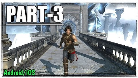 PPSSPP Prince Of Persia Forgotten Sands walkthrough  Android/iOS gameplay  part 3 Road to destiny