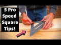 5 Pro Speed Square Tips!