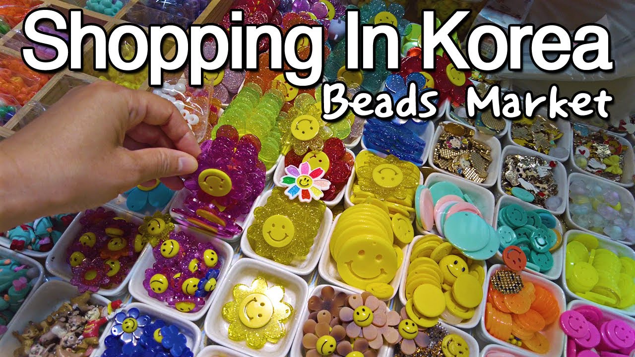 Shopping in Korea | Seoul beads market | Dongdaemun | 4k HDR