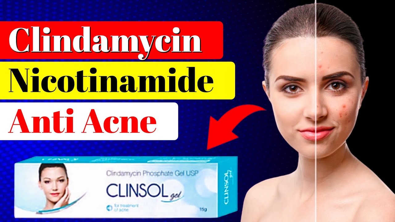 Clindamycin And Nicotinamide Clinsol Gel | Best Anti Acne Cream For Skin | HealthCare Medicines