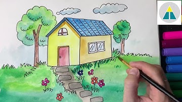 Vẽ Ngôi nhà  |  Vẽ nhà kết hợp với khung cảnh thiên nhiên  | Draw a house