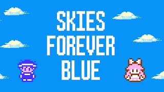 Skies Forever Blue/Toby Fox & Itoki Hana chords