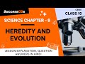 Heredity and Evolution Class 10 Chapter 9 Science Explanation, Important Question answers