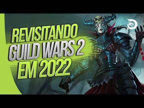Revisitando GUILD WARS 2 em 2022 - Começando do Zero!
