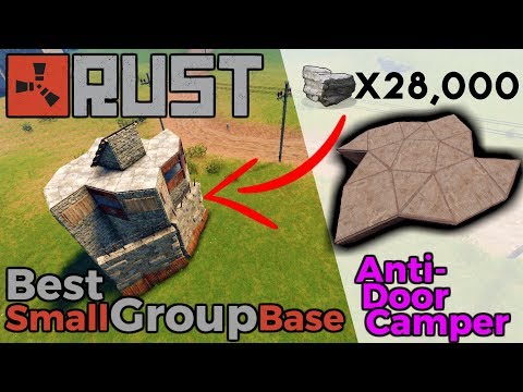 RUST | Best Small Group Base! | ANTI DOOR CAMPER