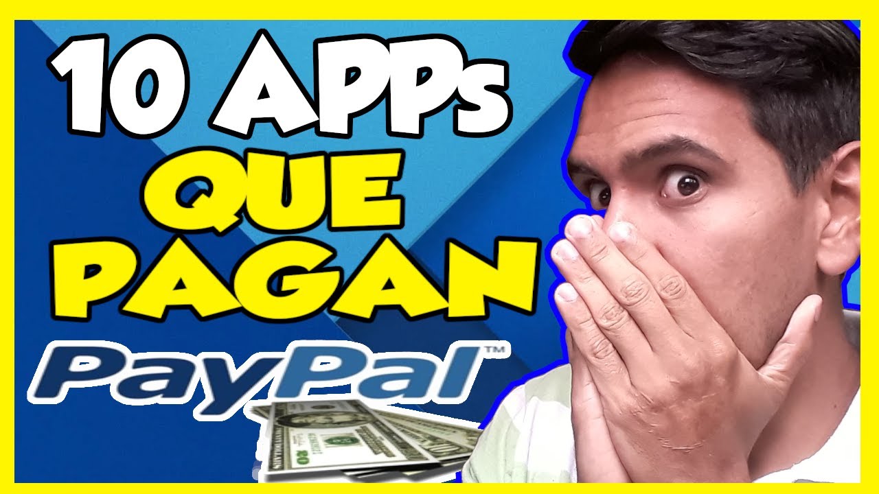 🙂 10 Apps Que Te Pagan Automaticamente Sin Hacer Nada 🚀 Ganar Dinero En Paypal 2020 YouTube 🙂 10 Apps Que Te Pagan Automaticamente Sin Hacer Nada 🚀 Ganar Dinero En Paypal 2020 YouTube