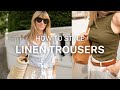 HOW TO STYLE LINEN TROUSERS | Classy outfit ideas