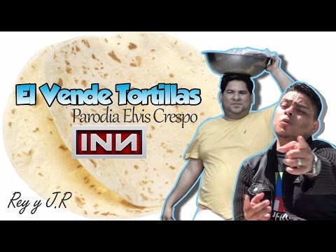 Elvis Crespo - tatuaje ( parodia el vende tortillas ) INN