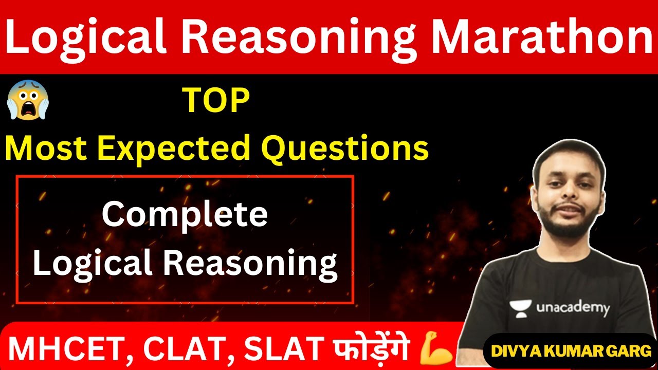 🔴Part 2 - Complete Logical Reasoning Marathon 😱 | MHCET, SLAT, CLAT ...