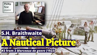 S.H. Braithwaite: A Nautical Picture