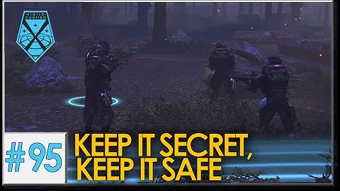 XCOM: War Within - Live and Impossible S2 #95: Keep it Secret, Keep it Safe