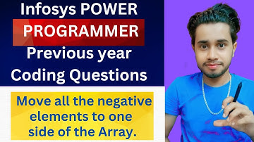 Infosys Power Programmer Coding Questions | Move all the negative elements to one side of the Array|