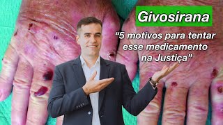 Givosirana. Cinco Informações Importantes Sobre Como Conseguir Uma Liminar Judicial