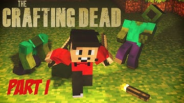 The Crafting Dead Part 1: The Apocalypse