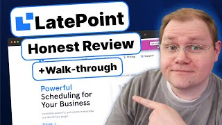 LatePoint: Honest Review and Walkthrough