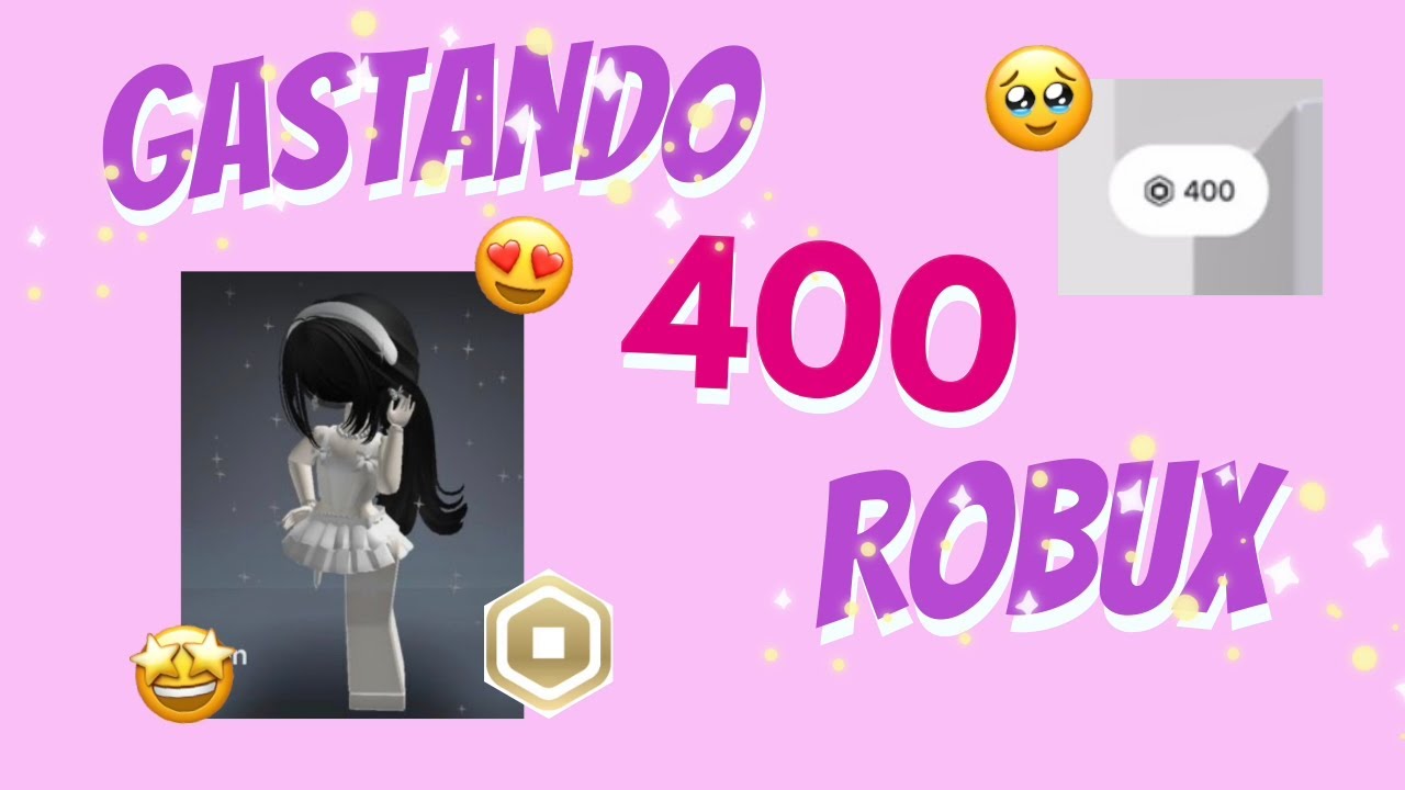 Gastando 400 robux 😱 *primer video* - YouTube