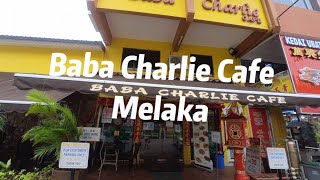 202301 Baba Charlie Cafe Melaka