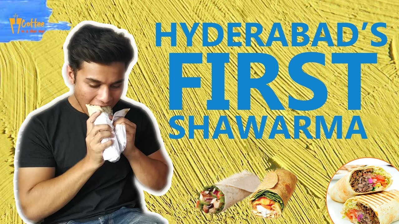 Hyderabad's First Shawarma ll Feel In Saudia Food Coma Ep. 03