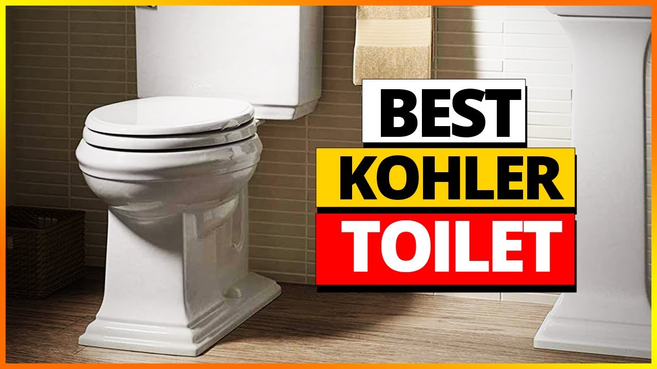 Top 5 Best Kohler Toilet Reviews 2024 YouTube