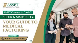 Speed Simplicity Your Guide To Medical Factoring
