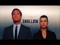 Tony&Ziva | Shallow (NCIS) Tiva