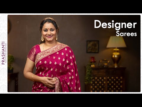 Designer Sarees by Prashanti | 07 February