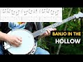 Banjo in the hollow  banjo lesson
