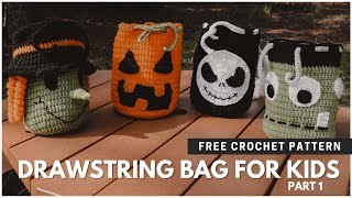 How To Crochet a Drawstring Bag PART 1 | Free Crochet Bag Pattern for Kids