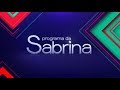 VINHETA DE ABERTURA | PROGRAMA DA SABRINA | RECORD TV | 2018